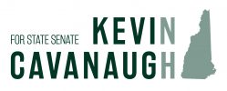 Kevin Cavanaugh for NH State Senate
